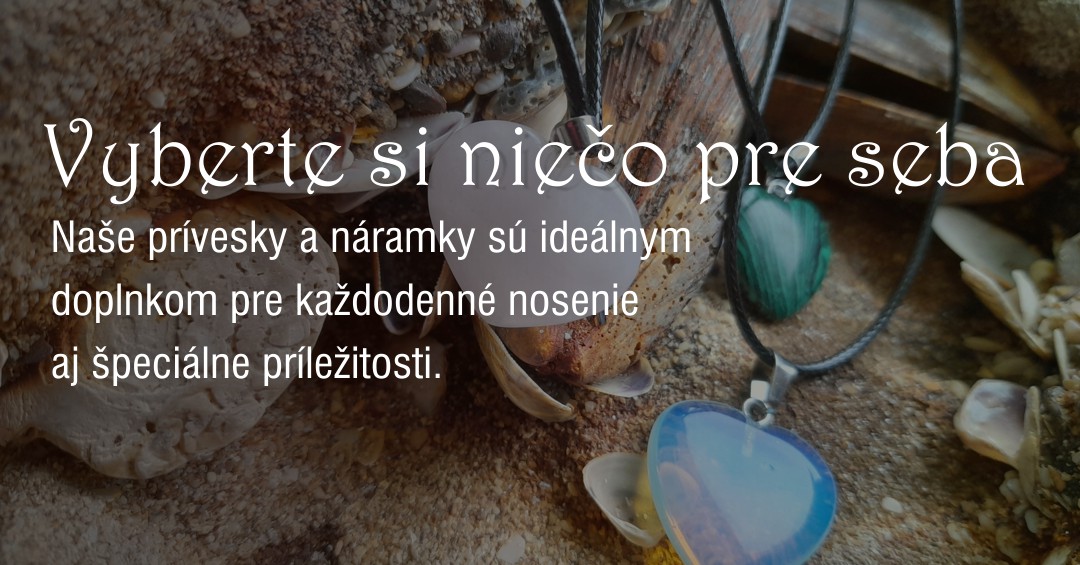 Jedinečné prívesky, náramky